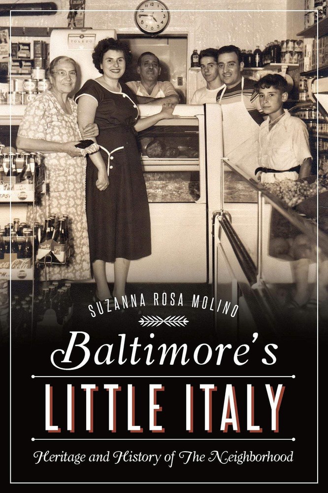 NEW The History Press Baltimore's Little Italy, MD 9781626198142 American Herita