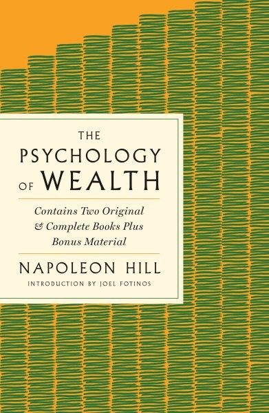 Psychology of Wealth : The Practical Guide to Prosperity and Success, Paperba...