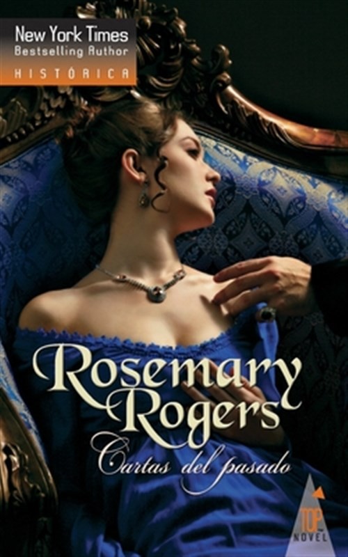 Cartas del Pasado by Rogers, Rosemary, Brand New, Free shipping in the US