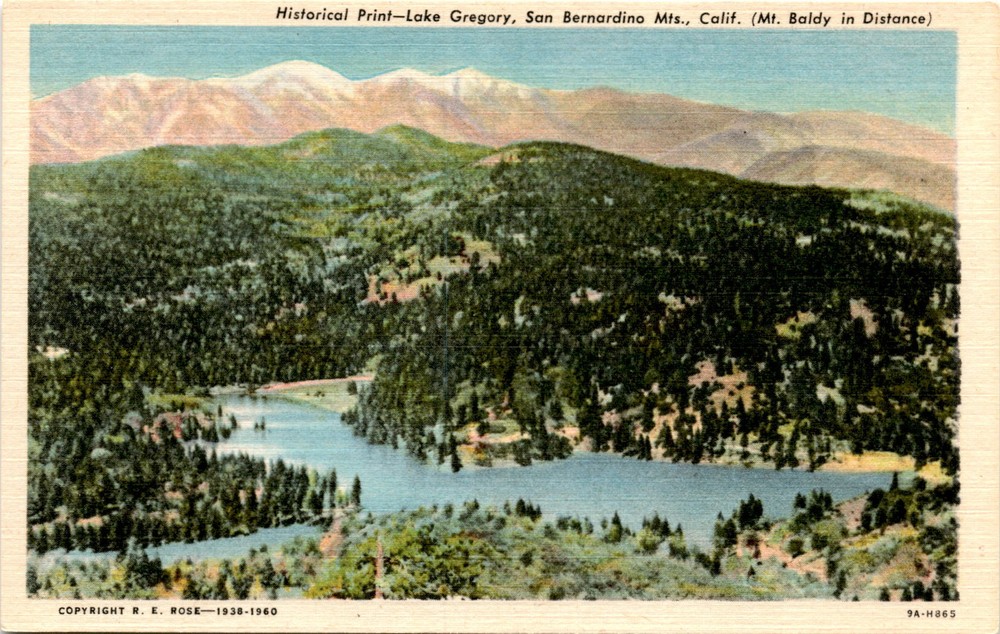 Lake Gregory, San Bernardino Mts., Calif., Mt. Baldy, Crestline, Postcard