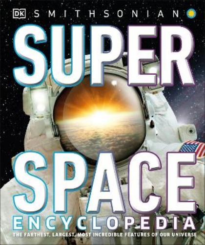 Super Space Encyclopedia (Hardback) DK Super Nature EncyclopediasAnother great item from Rarewaves USA | Free delivery!
