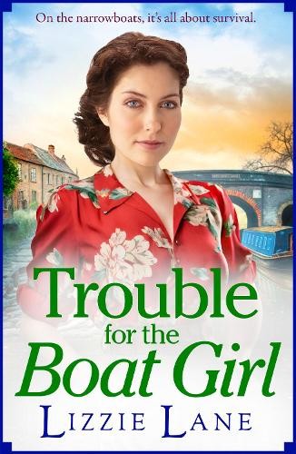 Lizzie Lane Trouble for the Boat Girl (Hardback)Another great item from Rarewaves USA | Free delivery!