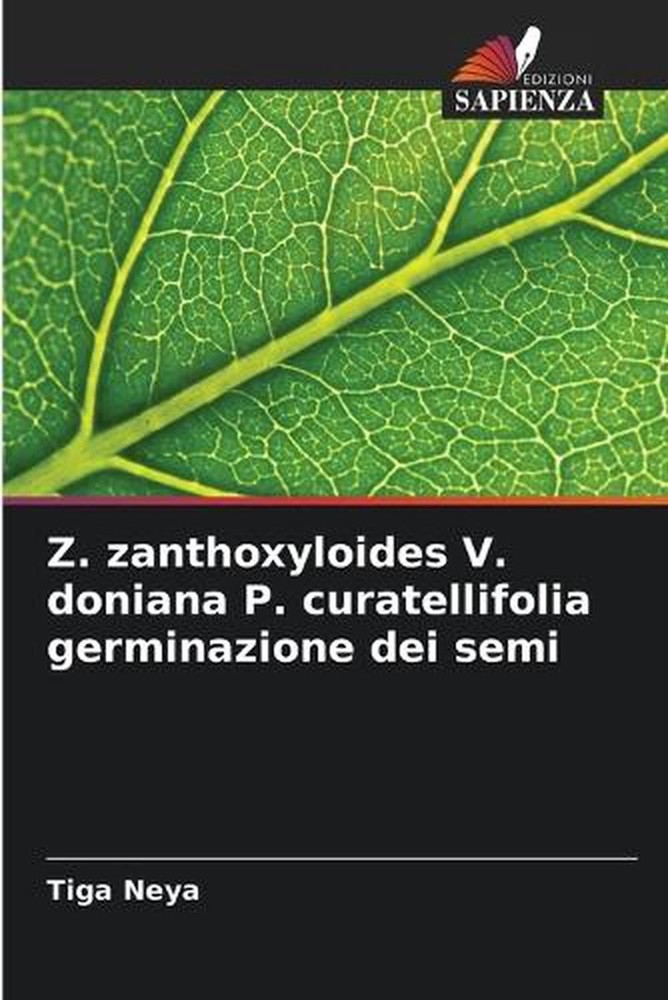 Z. zanthoxyloides V. doniana P. curatellifolia germinazione dei semi by Tiga Ney