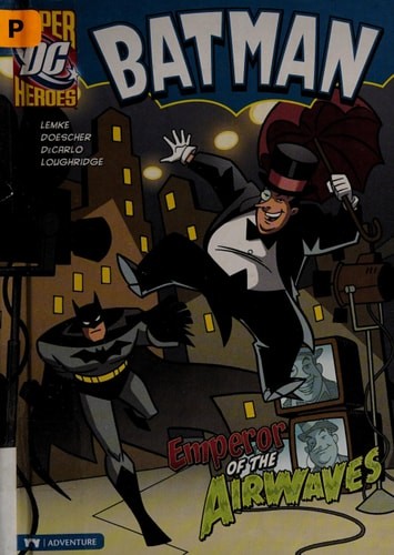 Emperor of the Airwaves (Dc Super Heroes Batman) by Lemke, Donald, Good Book