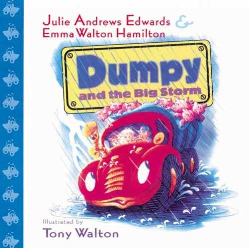 Dumpy and the Big Storm - Hardcover, by Julie Andrews Edwards; Emma - Very Good