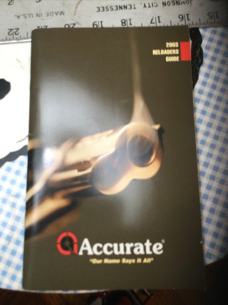 Accurate Smokeless Powders Reloaders Guide Ammunition Ammo 2003 With Sticker-image
