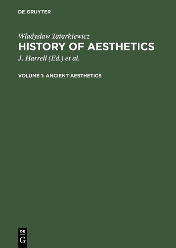 Wladyslaw Tatarkiewicz Ancient aesthetics (Hardback) History of AestheticsAnother great item from Rarewaves USA | Free delivery!