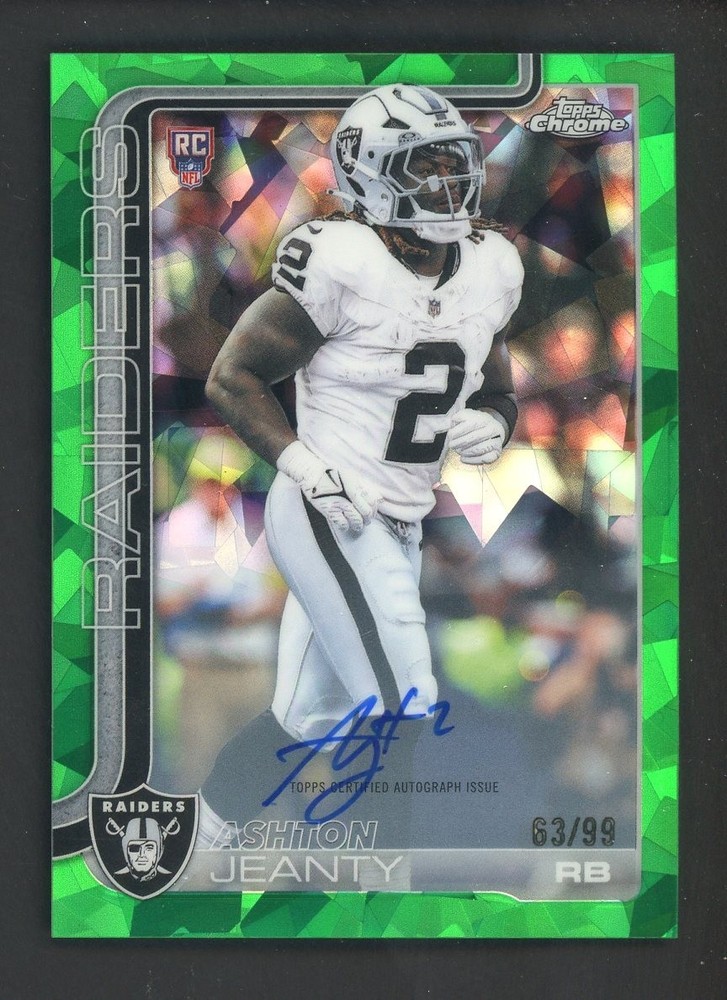 2025 Topps Chrome Sapphire Green Ashton Jeanty RC Rookie AUTO 63/99PROBSTEIN is actively accepting consignments !!