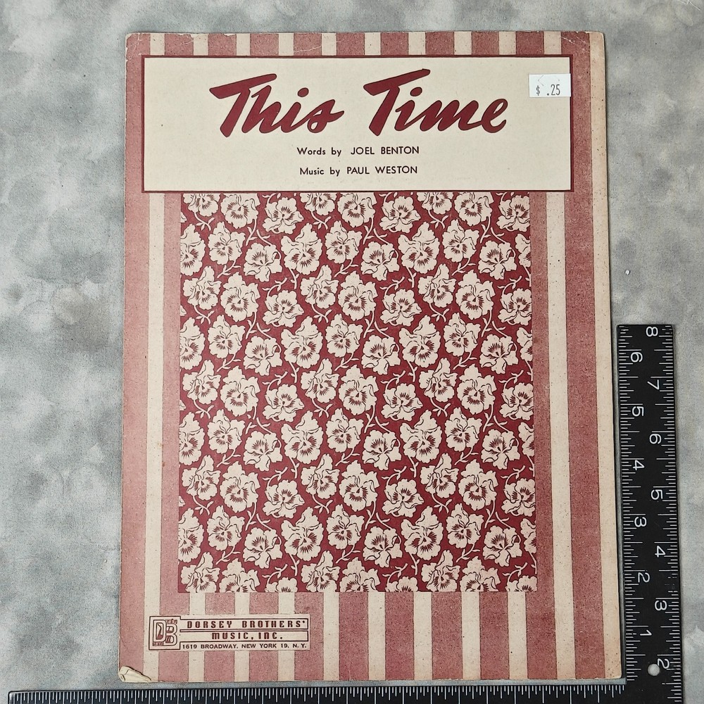 1946 This Time Sheet Music Joel Benton Paul Weston Dorsey Bros Piano Vocal Key G