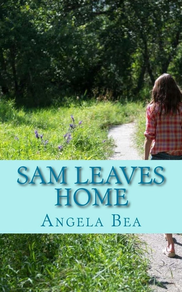 Sam leaves home by Angela Bea (English) Paperback Book