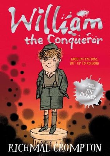 William the Conqueror by Richmal Crompton: New
