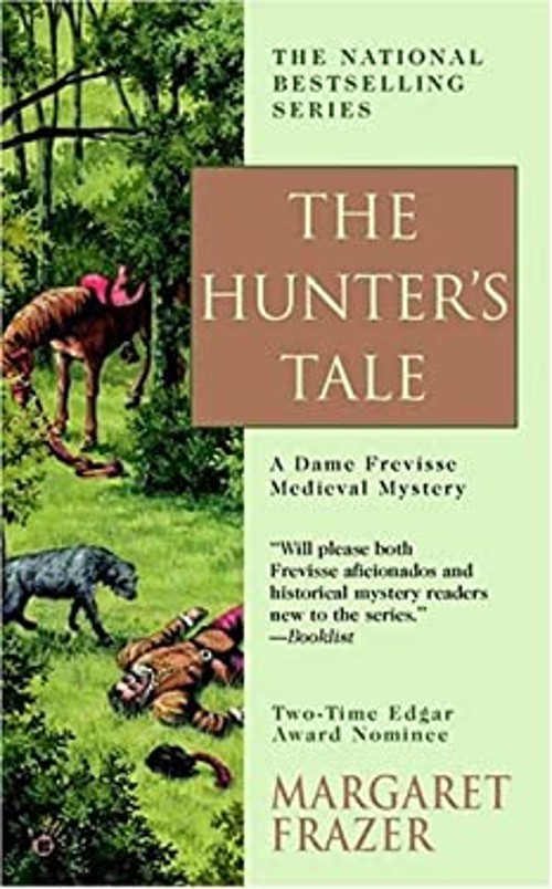The Hunter's Tale Mass Market Paperbound Margaret FrazerFree US Delivery | ISBN:0425199428