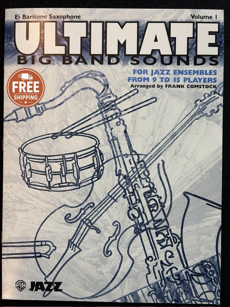 Ultimate Big Band Sounds Vol 1 E flat Baritone Saxophone Jazz Sheet Music Book