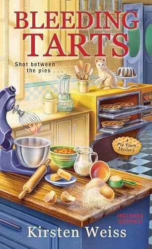Bleeding Tarts (A Pie Town Mystery) - Paperback, by Weiss Kirsten - Very Good x