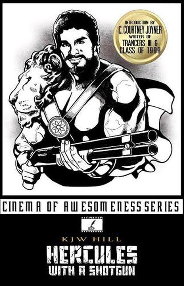 Hercules with a Shotgun by C. Courtney Joyner (English) Paperback Book