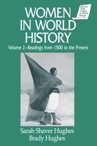 Women in World History: v. 2: - Paperback, by Hughes Sarah Shaver - Acceptable n