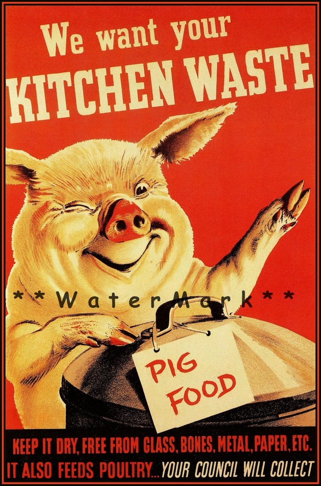 Pig Food WW2 British Food Rationing Vintage Poster Print Retro WPA Style Art