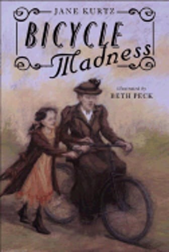 Bicycle Madness by Jane Kurtz: Used