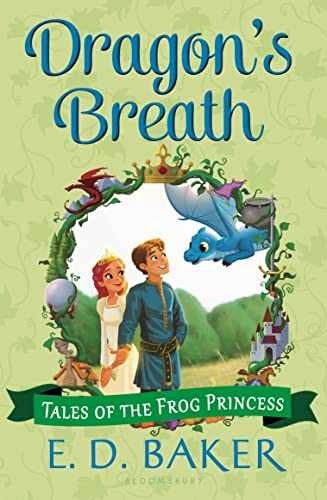 Dragon's Breath (Tales of the Frog - Paperback, by Baker E.D. - Very Good