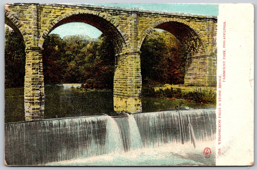 Wissahickon Falls & Stone Bridge Fairmount Park Philadelphia PA ANTIQUE Postcard