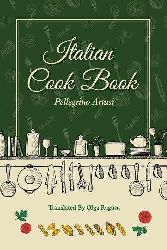 Olga Ragusa Pellegrino Artusi Italian Cook Book (Paperback)Another great item from Rarewaves USA | Free delivery!