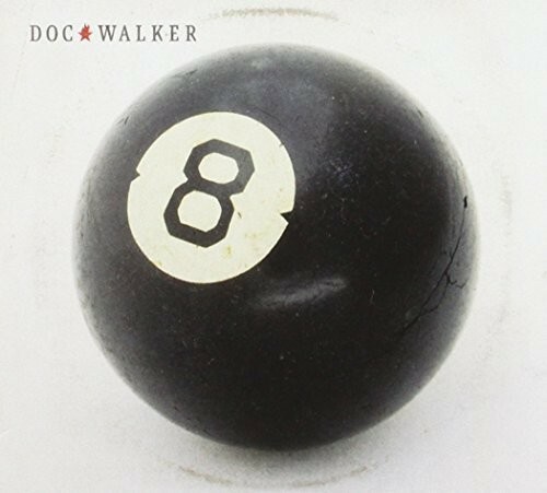 Doc Walker 8Th New Cd