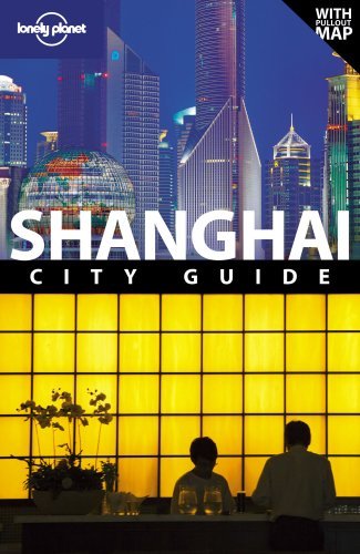 Lonely Planet Shanghai (City Travel Guide) By Christopher Pitts,