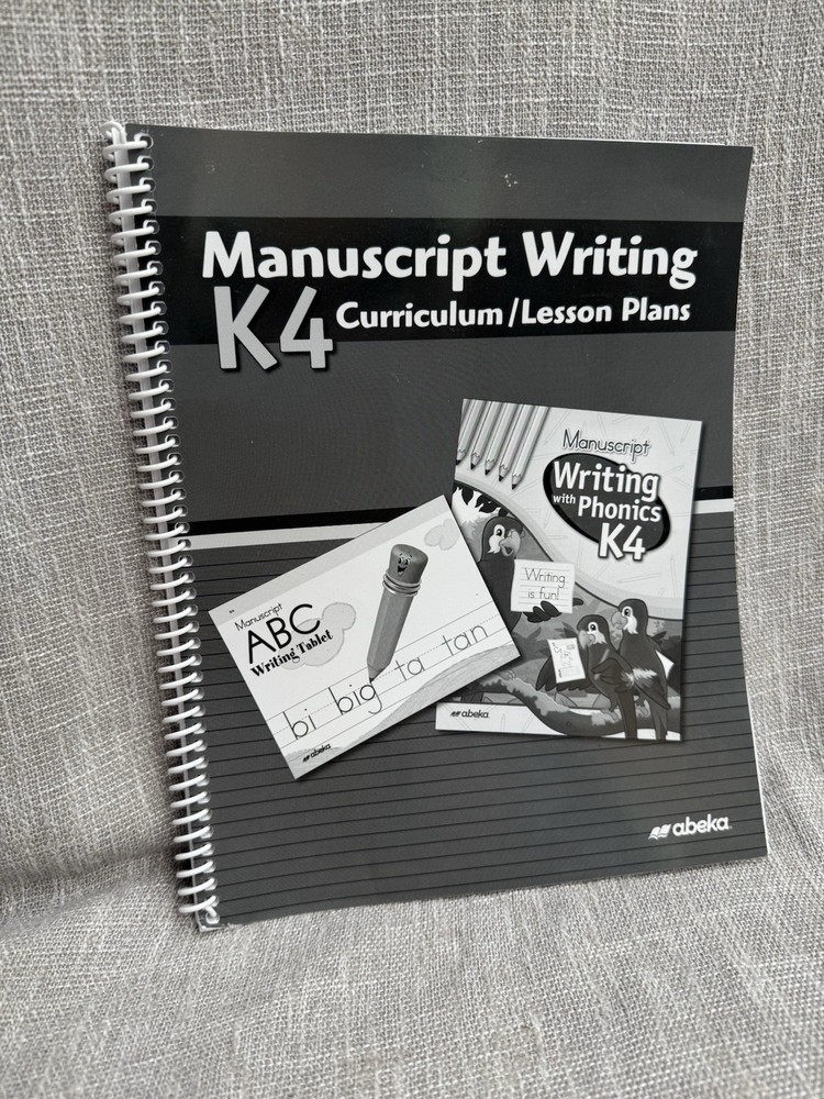Abeka Manuscript Writing K4 Curriculum Lesson Plans Spiral Homeschool Teacher