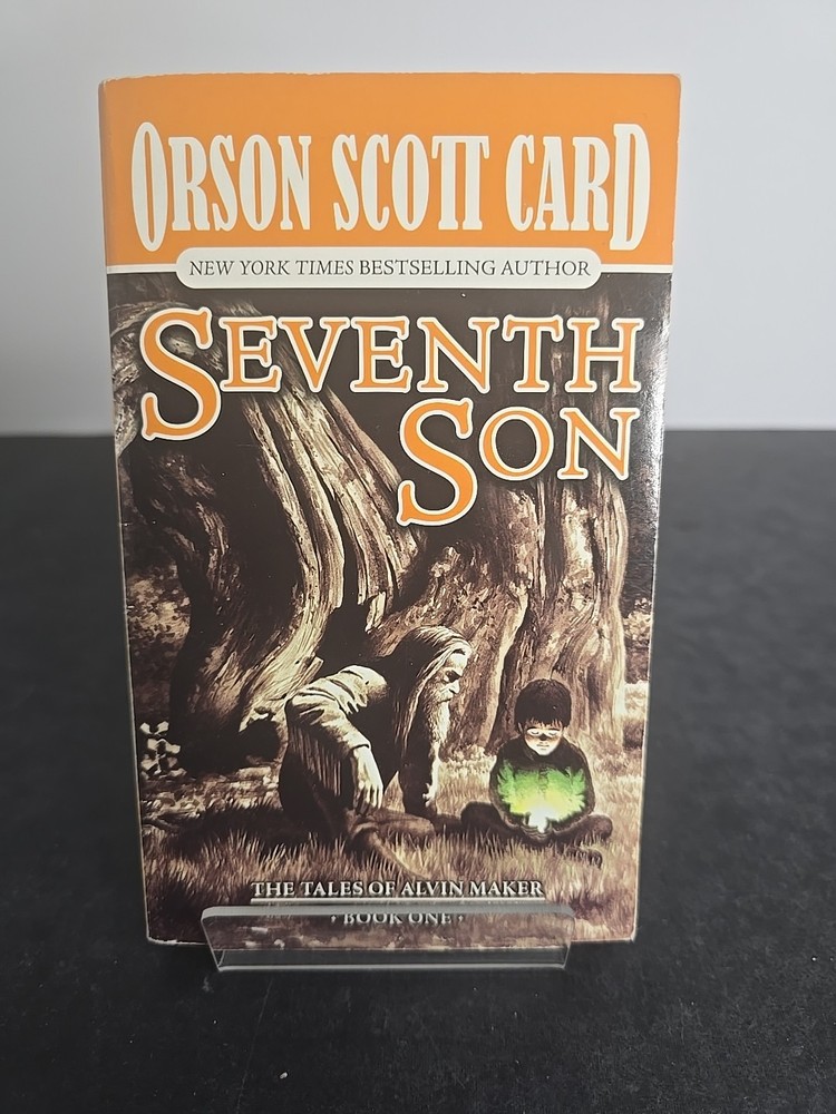 Seventh Son: The Tales of Alvin Maker Book One By Orson Scott Card Paperback