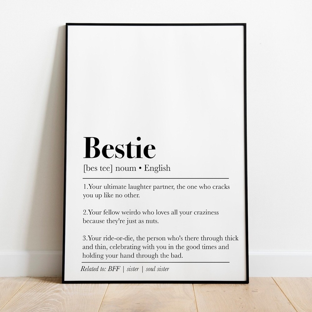 Bestie Definition Print Bestie Wall Art Bestie Art Bestie Poster Print Bestie
