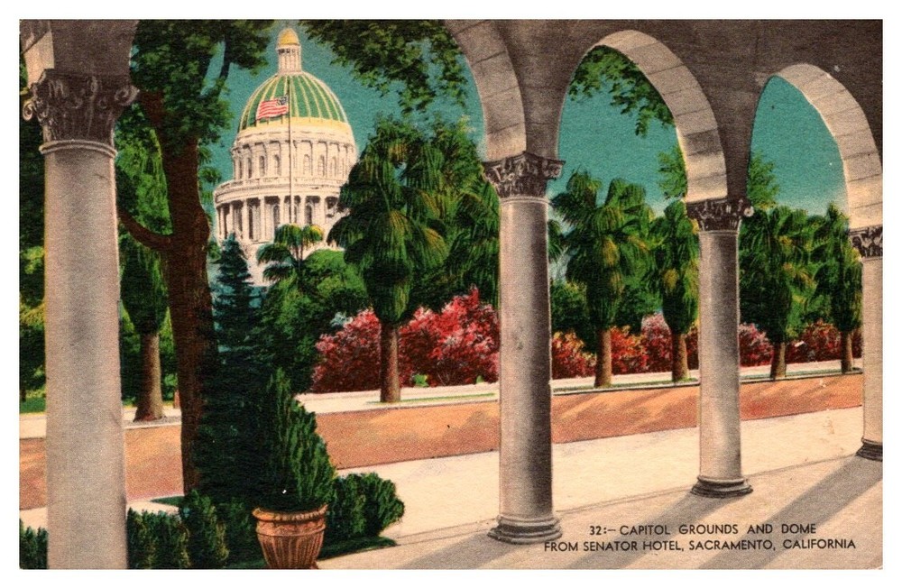 c1940 View Of Capitol From Senator Hotel Sacramento California Vintage Postcard