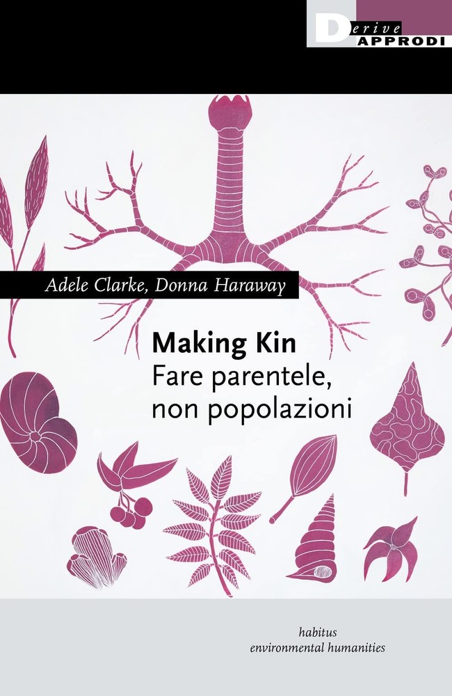 Donna J. Haraway Adele Cla Making kin. Fare parentele, non popolazi (Paperback)Another great item from Rarewaves USA | Free delivery!