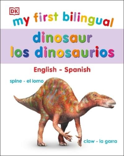 My First Bilingual Dinosaurs (Board Book) My First Board BooksAnother great item from Rarewaves USA | Free delivery!
