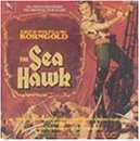 Erich Wolfgang Korngold [Composer], The Sea Hawk (1987 Studio Recordin, audioCD