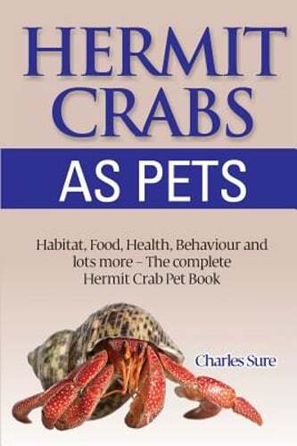 Hermit Crab Care by James Sure: Used