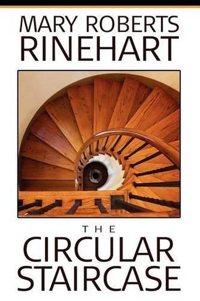 The Circular Staircase by Mary Roberts Rinehart (English) Paperback Book