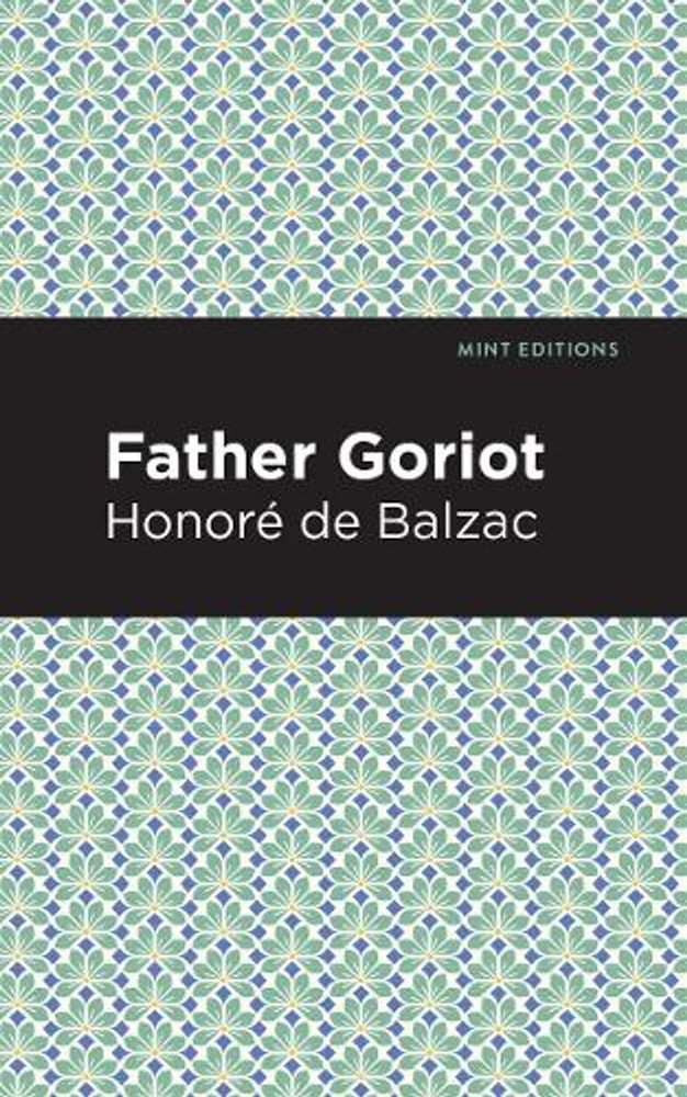 Father Goriot by Mint Editions (English) Paperback Book