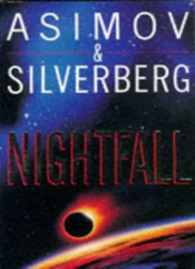 Nightfall By Isaac; Silverberg, Robert Asimov