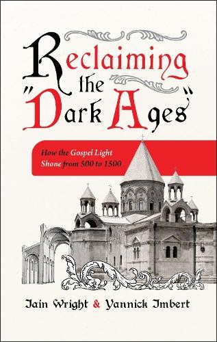 Iain Wright Yannick Imbert Reclaiming the 'Dark Ages' (Paperback)Another great item from Rarewaves USA | Free delivery!