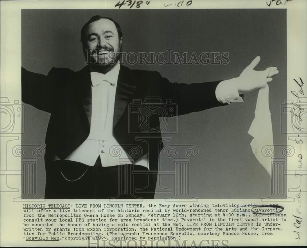 1977 Press Photo Tenor Singer Luciano Pavarotti in Live from Lincoln Center