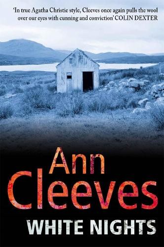 White Nights (Shetland) by Cleeves, Ann Paperback Book The Fast Free ShippingFREE US DELIVERY | ISBN: 0330448250 | Quality Books