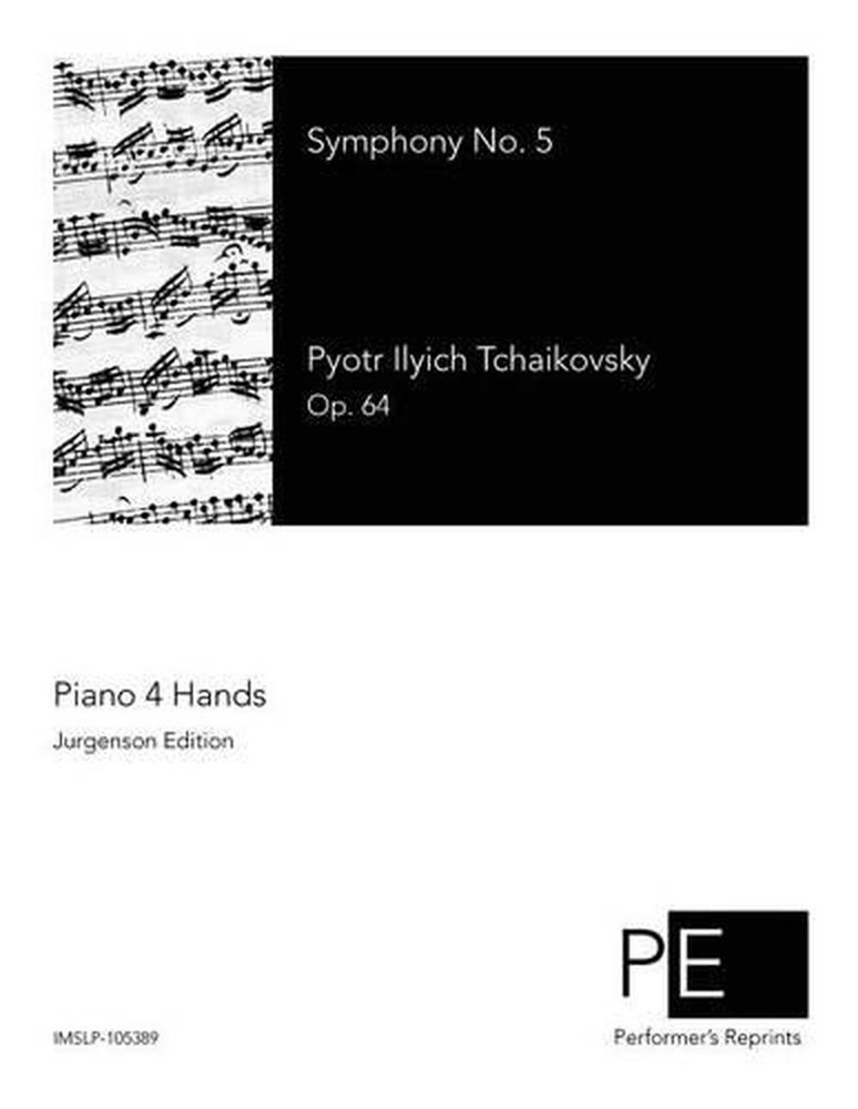 Symphony No. 5 by Pyotr Ilyich Tchaikovsky (English) Paperback Book