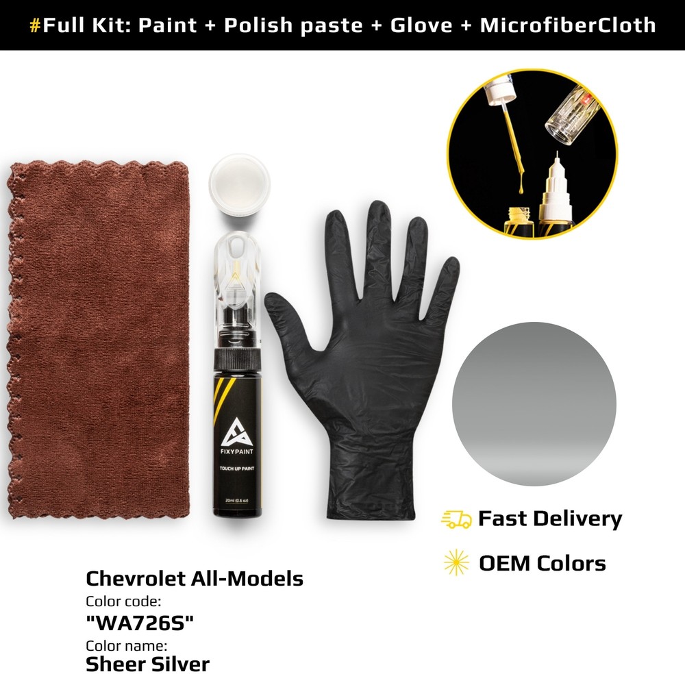 Touch up Paint for Chevrolet Code: WA726S Sheer Silver OEM Quality