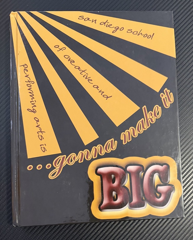 2009-2010 San Diegi School Of Creative and Performing arts High School Yearbook