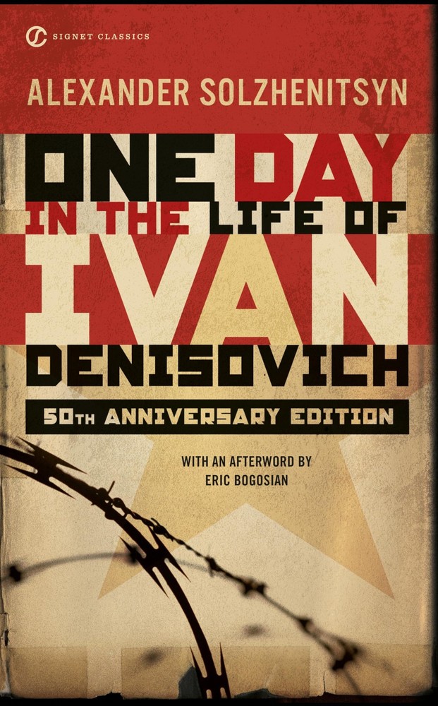 One Day in the Life of Ivan Denisovich: (50th Anniversary Edition) (Signet C...
