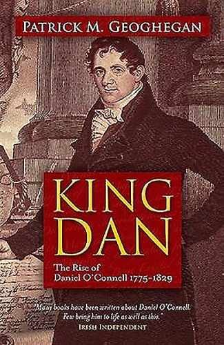 King Dan: The Rise of Daniel - Paperback, by Geoghegan Patrick M. - Acceptable n