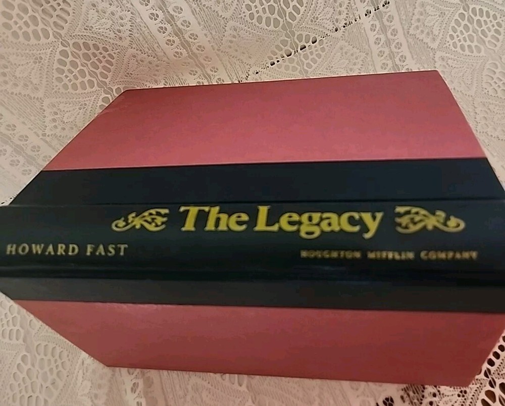 THE LEGACY by Howard Fast 1981 Houghton Mifflin hardcover