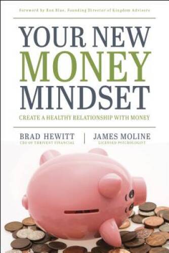 Your New Money Mindset: Create a Healthy Relationship with Money - VERY GOOD