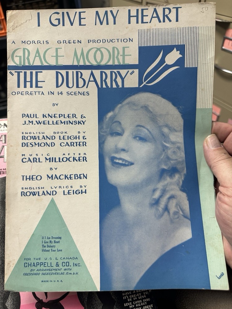 M 1932 GRACE MOORE Revue Sheet Music from ‘THE DUBARRY’ ‘I Give My Heart’