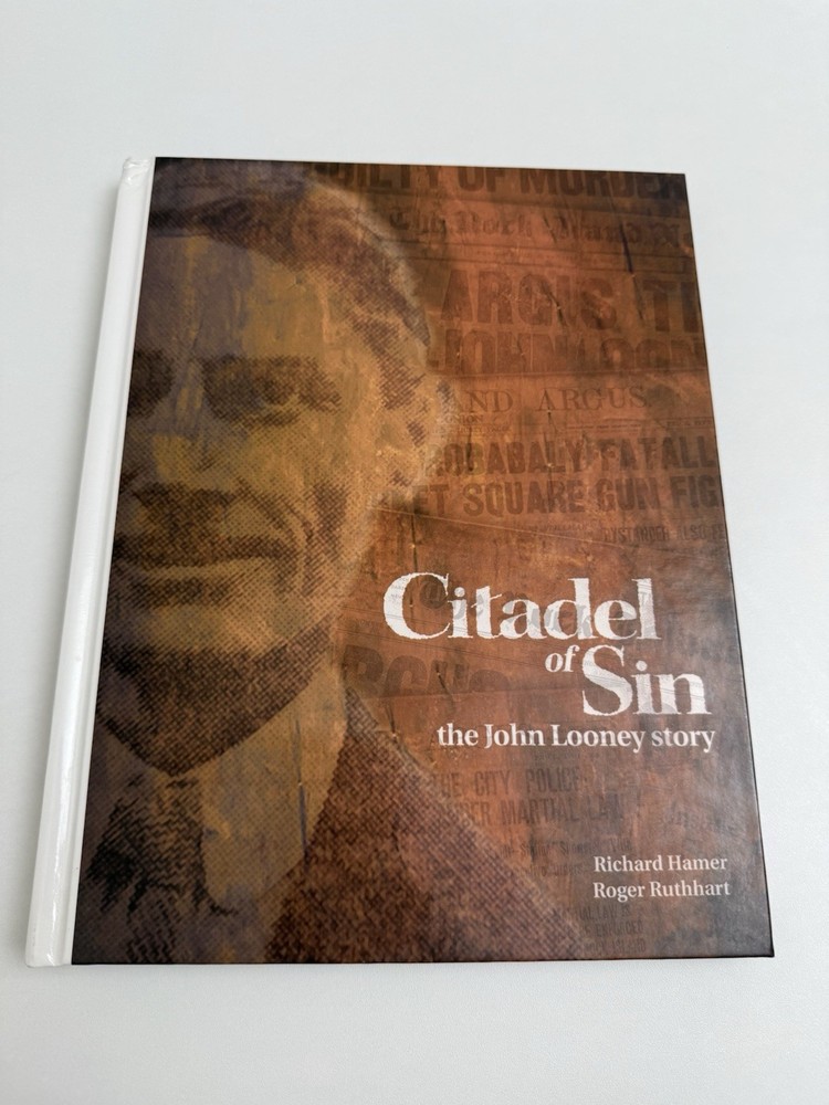 Citadel of Sin by Richard Hamer (2007, Hardcover) The John Looney Story - HC